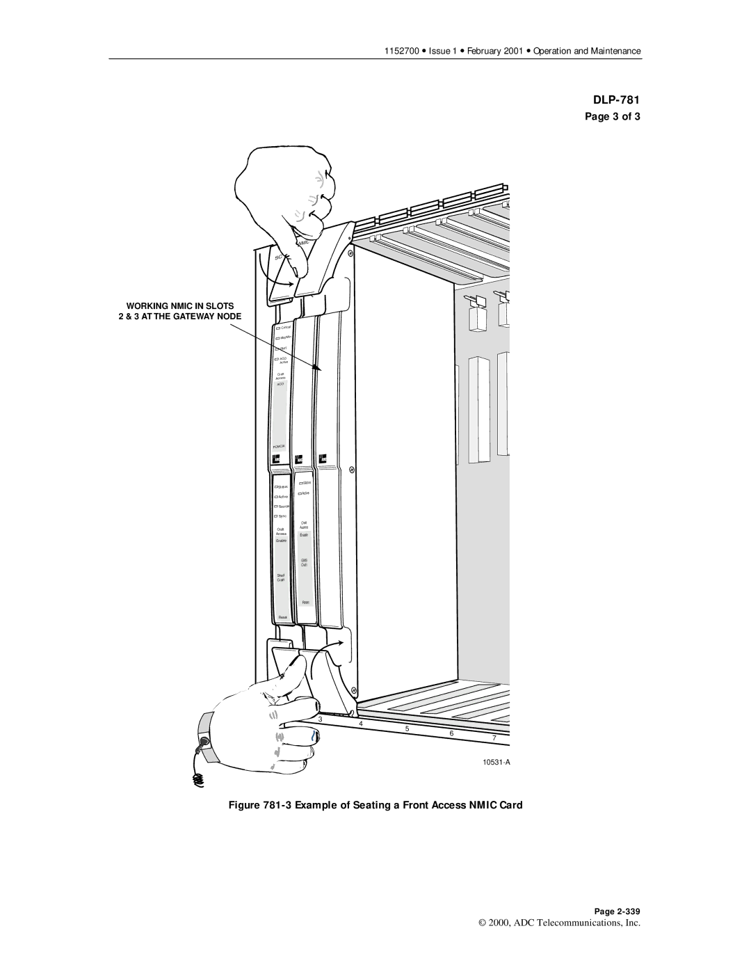 ADC Release 3.1 user manual Example of Seating a Front Access Nmic Card 