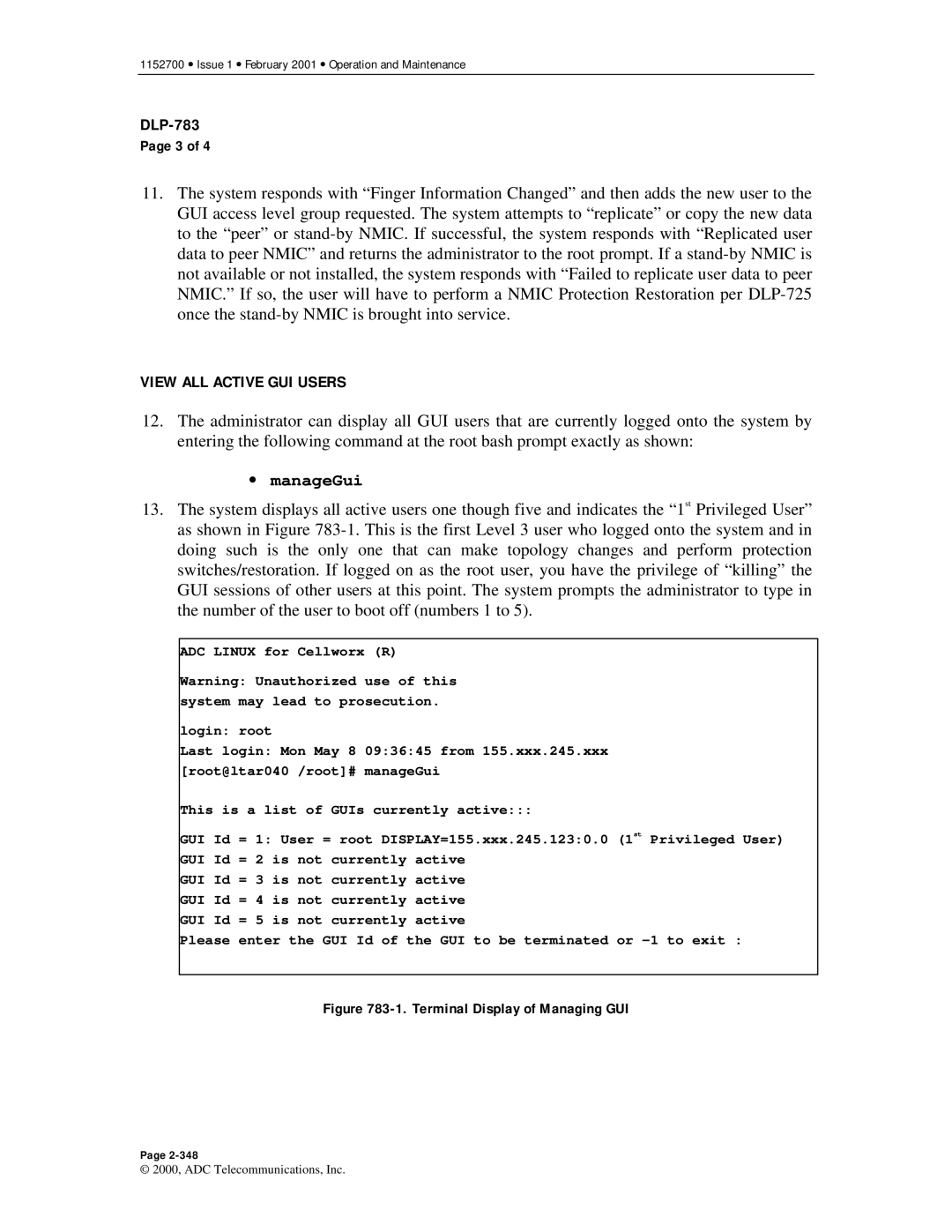 ADC Release 3.1 user manual View ALL Active GUI Users, Terminal Display of Managing GUI 