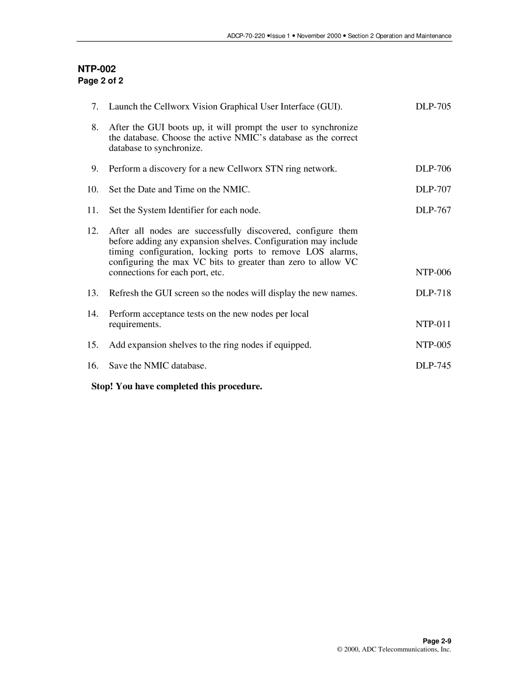 ADC Release 3.1 user manual Stop! You have completed this procedure 