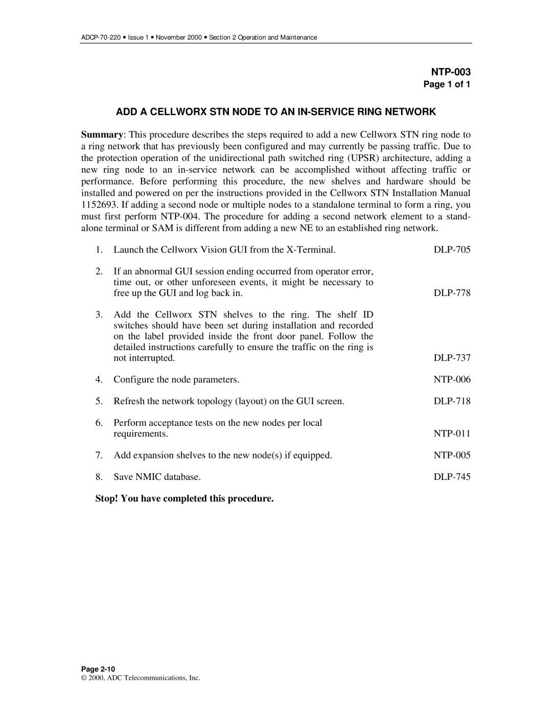 ADC Release 3.1 user manual ADD a Cellworx STN Node to AN IN-SERVICE Ring Network 