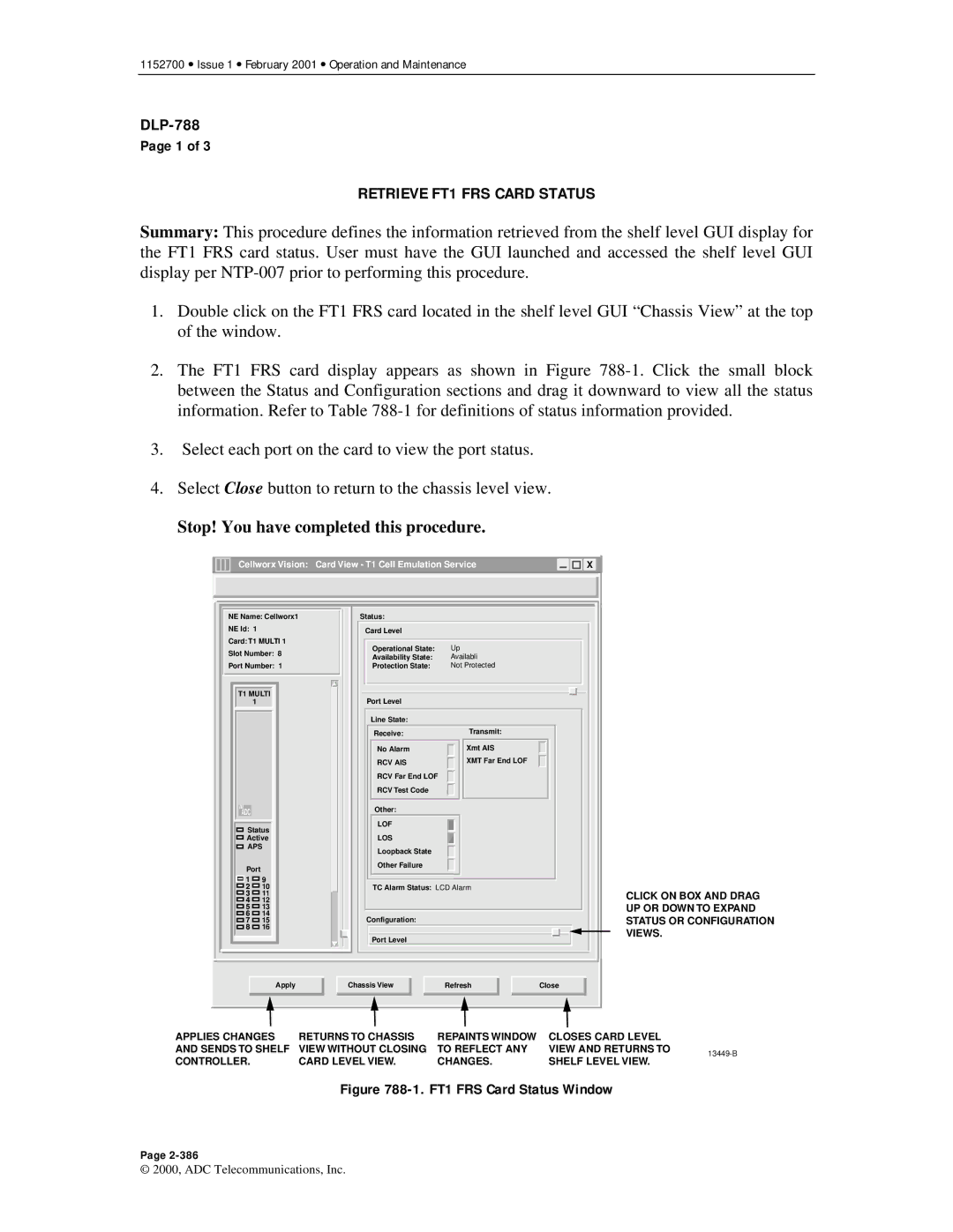 ADC Release 3.1 user manual Retrieve FT1 FRS Card Status, FT1 FRS Card Status Window 