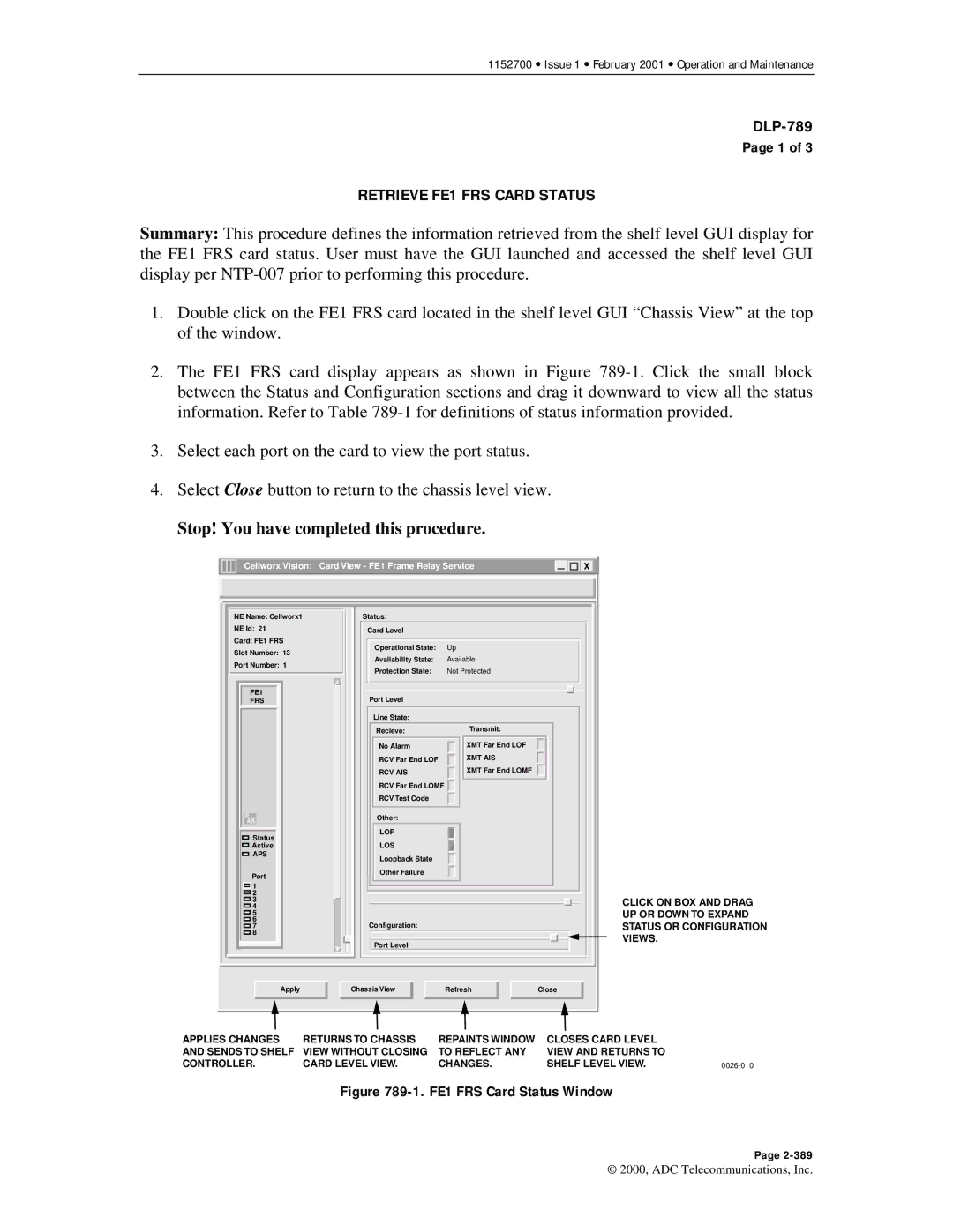 ADC Release 3.1 user manual Retrieve FE1 FRS Card Status, FE1 FRS Card Status Window 