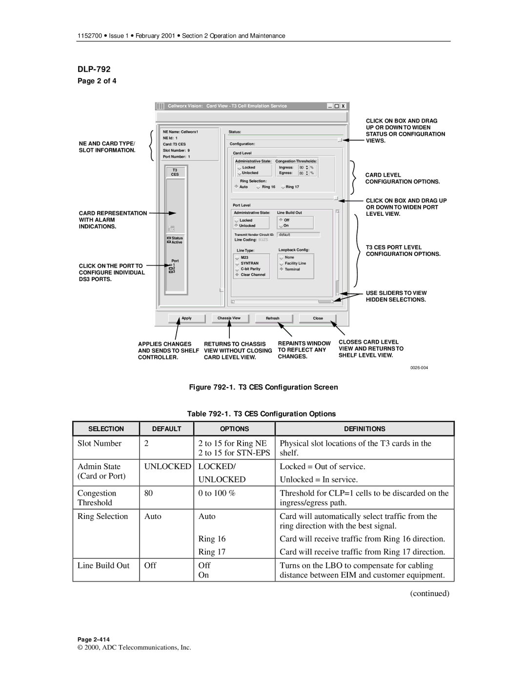 ADC Release 3.1 user manual T3 CES Configuration Screen T3 CES Configuration Options 