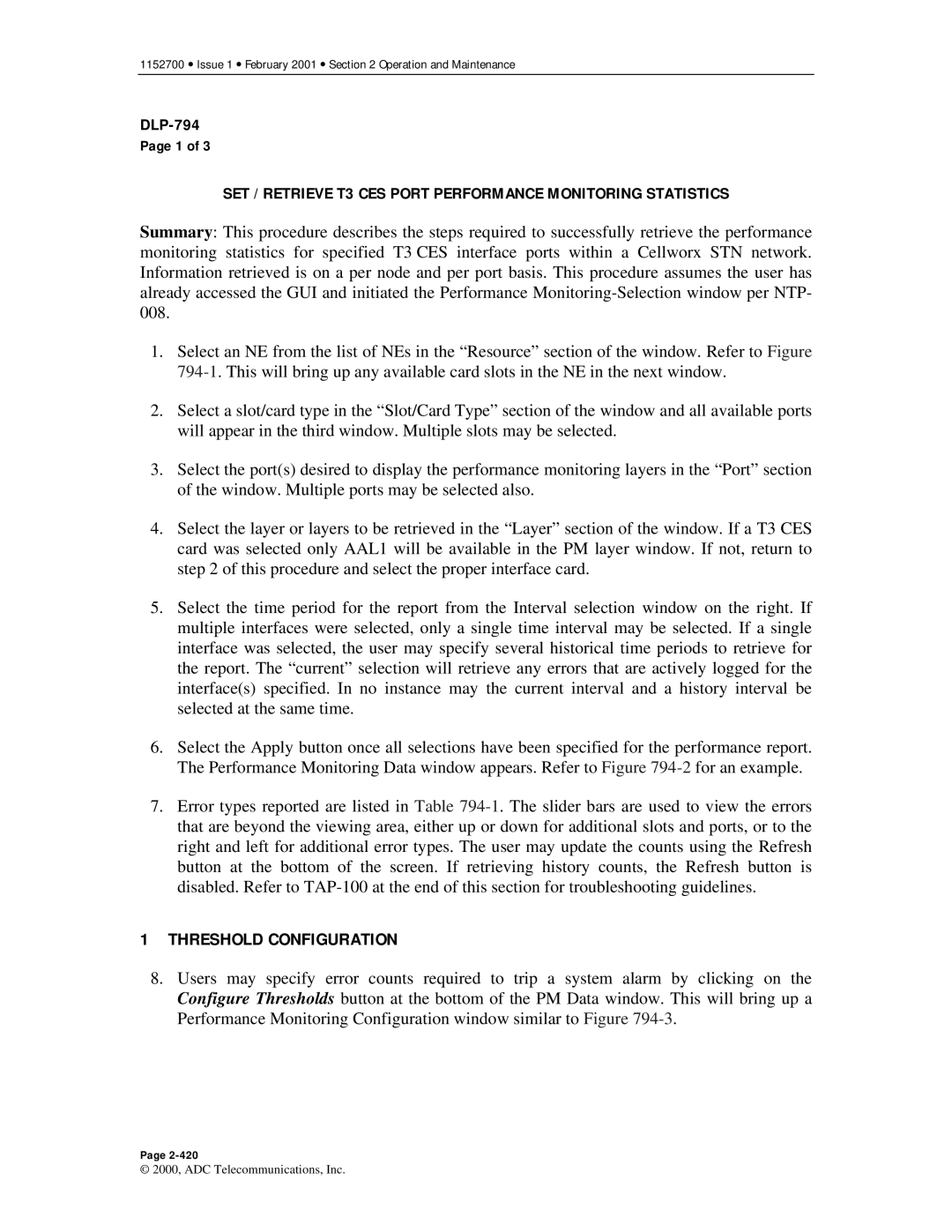 ADC Release 3.1 user manual SET / Retrieve T3 CES Port Performance Monitoring Statistics 