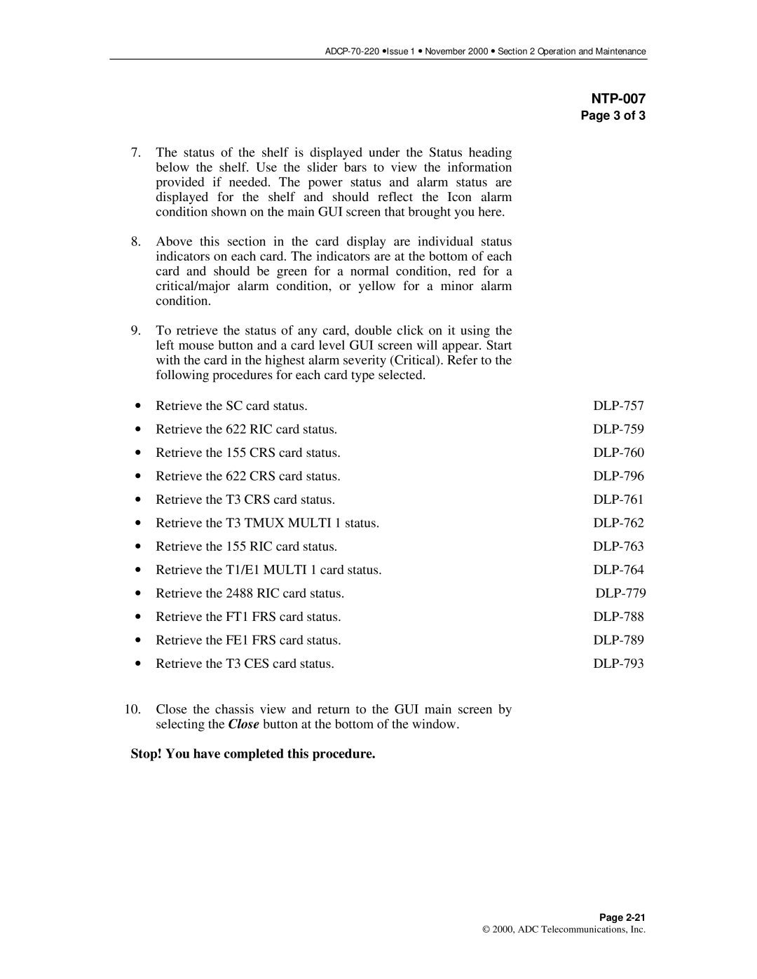 ADC Release 3.1 user manual Stop! You have completed this procedure 