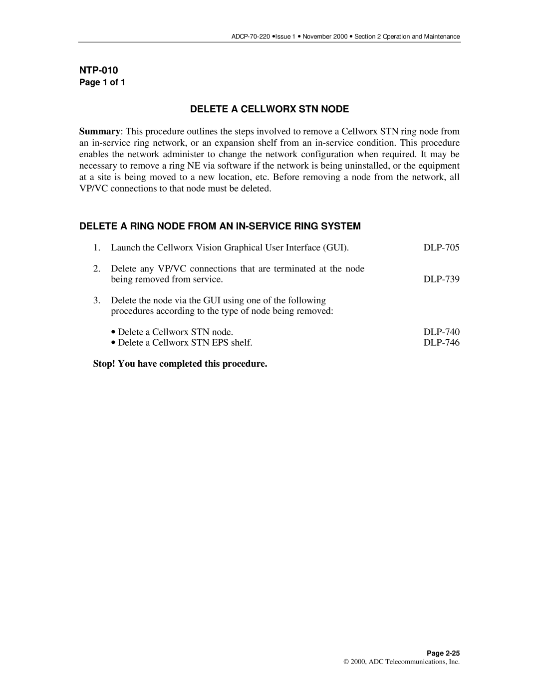 ADC Release 3.1 user manual Delete a Cellworx STN Node, Delete a Ring Node from AN IN-SERVICE Ring System 