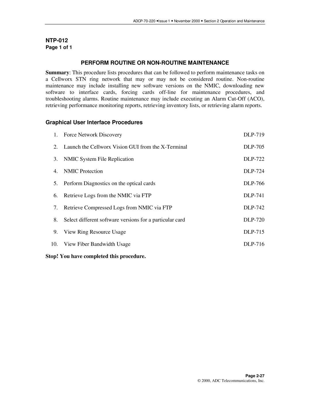 ADC Release 3.1 user manual Perform Routine or NON-ROUTINE Maintenance, Graphical User Interface Procedures 