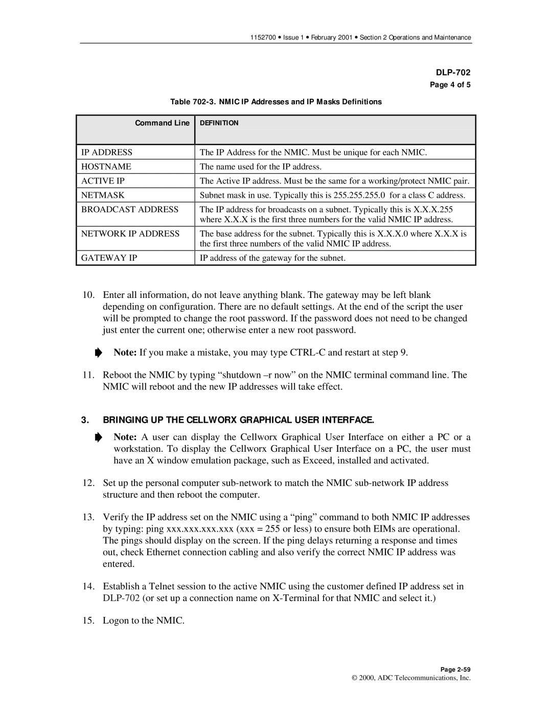 ADC Release 3.1 Bringing UP the Cellworx Graphical User Interface, Nmic IP Addresses and IP Masks Definitions Command Line 