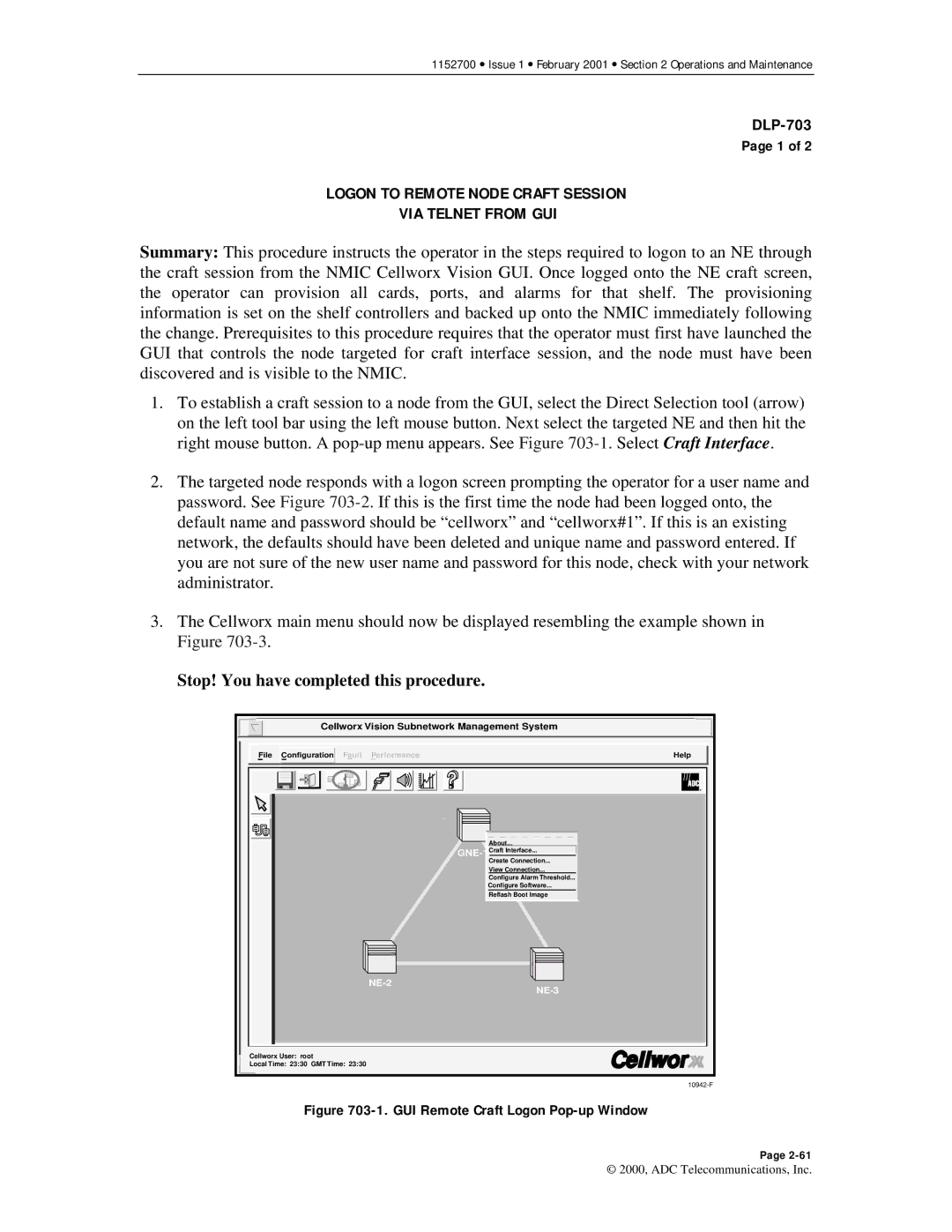 ADC Release 3.1 user manual Logon to Remote Node Craft Session VIA Telnet from GUI, GUI Remote Craft Logon Pop-up Window 