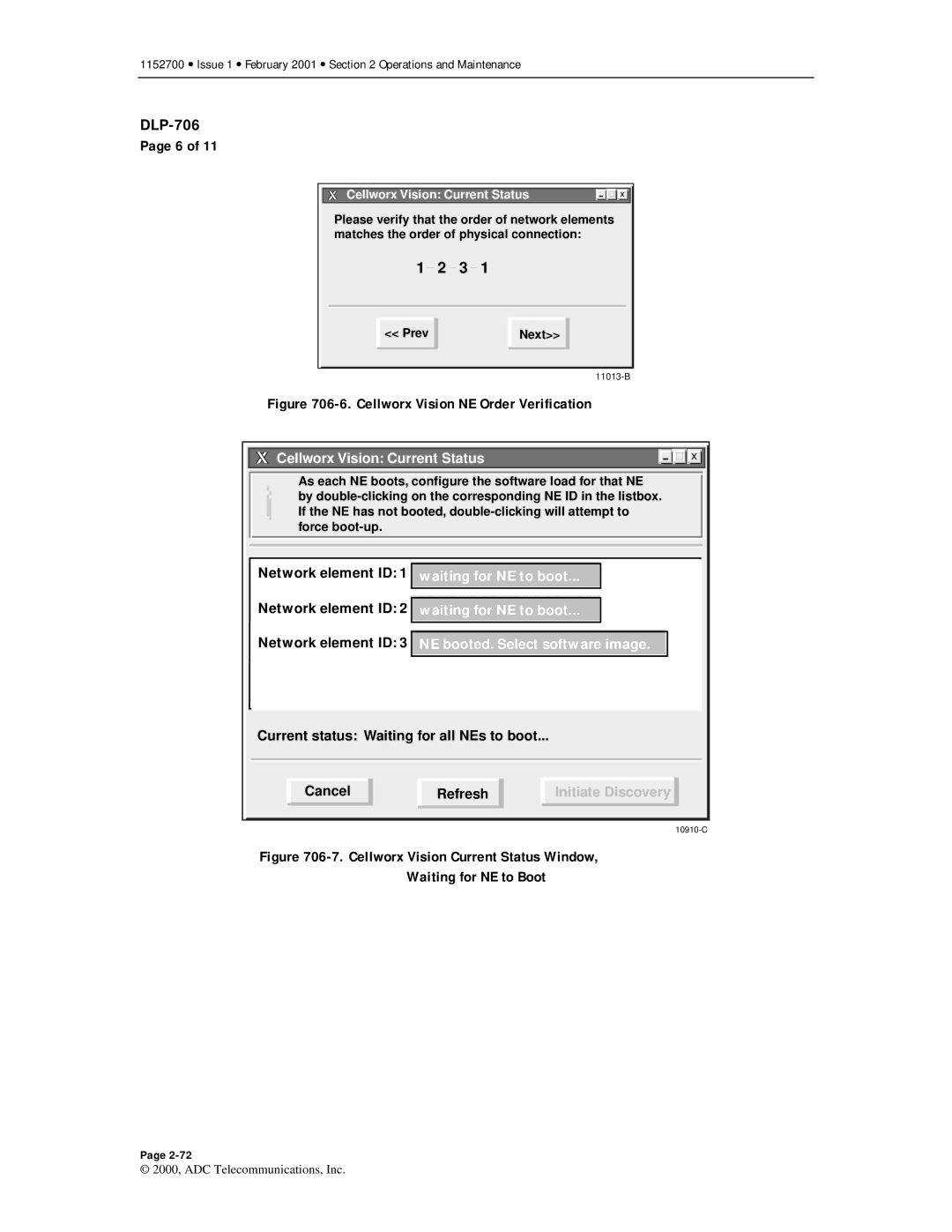 ADC Release 3.1 user manual Cellworx Vision NE Order Verification 