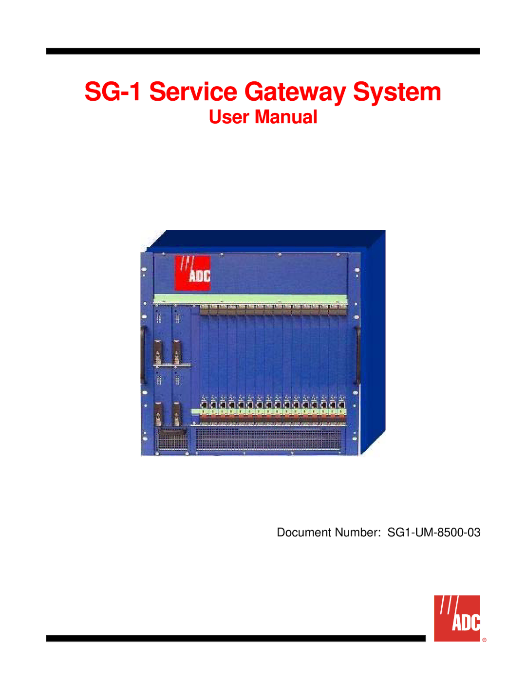 ADC user manual SG-1 Service Gateway System 