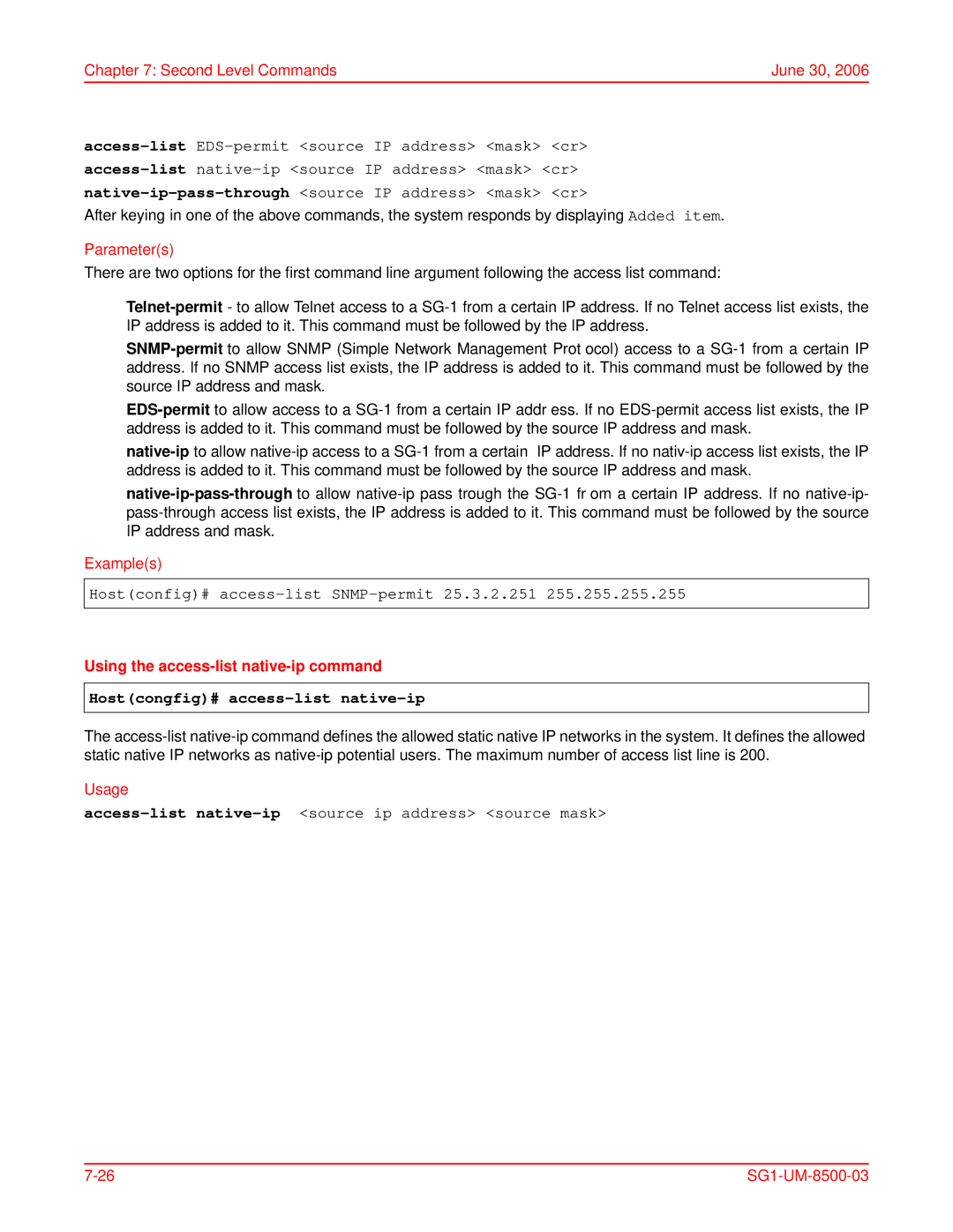 ADC SG-1 user manual Hostconfig# access-list SNMP-permit 25.3.2.251, Using the access-list native-ip command 