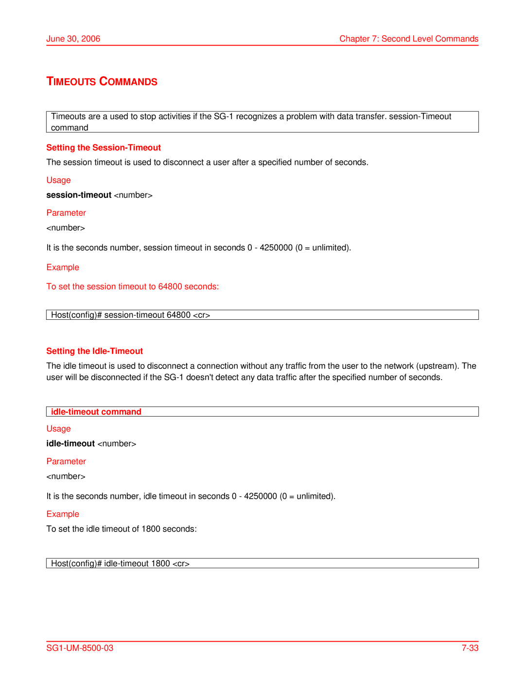 ADC SG-1 user manual Timeouts Commands, Setting the Session-Timeout, Setting the Idle-Timeout, Idle-timeout command 