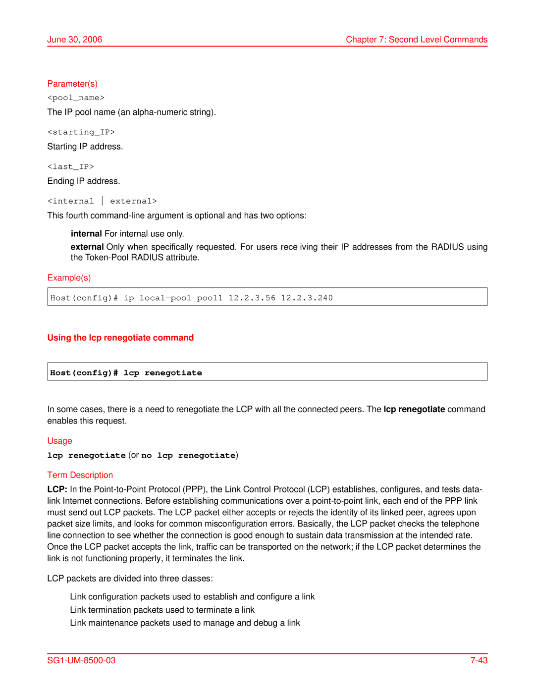 ADC SG-1 user manual Using the lcp renegotiate command, Hostconfig# lcp renegotiate, Lcp renegotiate or no lcp renegotiate 