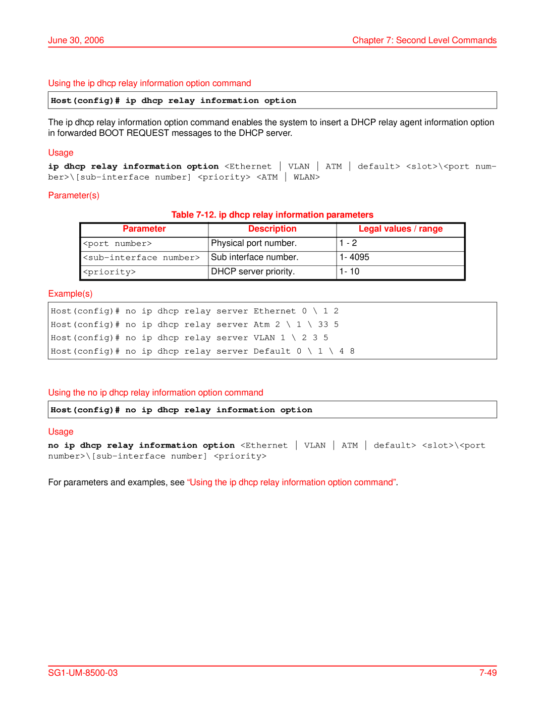 ADC SG-1 user manual Hostconfig# ip dhcp relay information option, Using the no ip dhcp relay information option command 