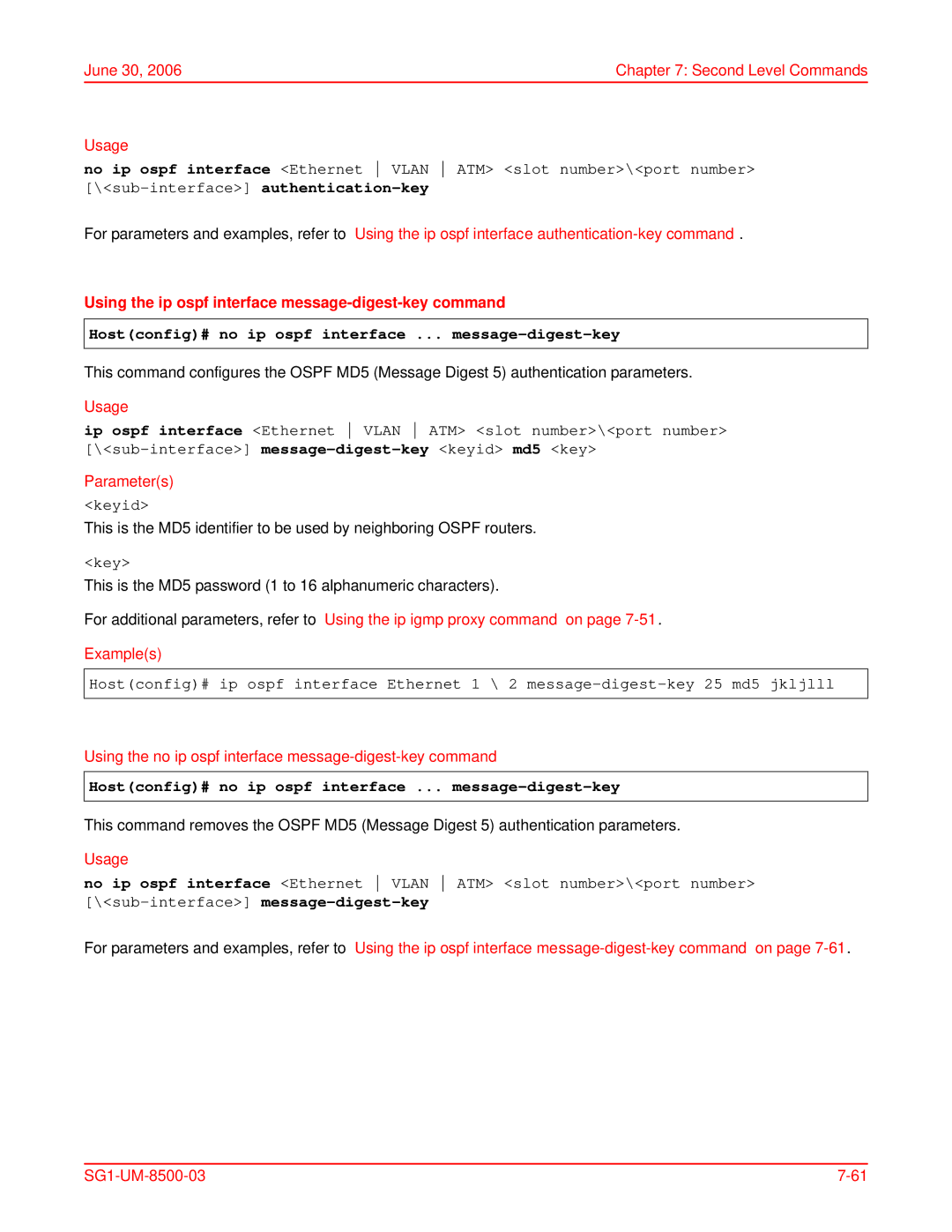 ADC SG-1 Using the ip ospf interface message-digest-key command, Hostconfig# no ip ospf interface ... message-digest-key 