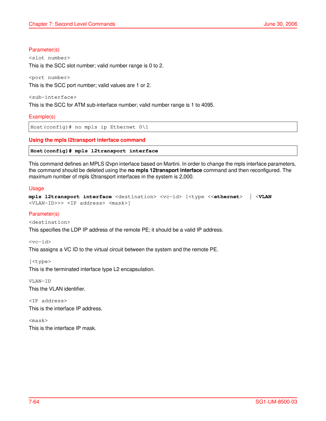 ADC SG-1 user manual Hostconfig# no mpls ip Ethernet 0\1, Using the mpls l2transport interface command 