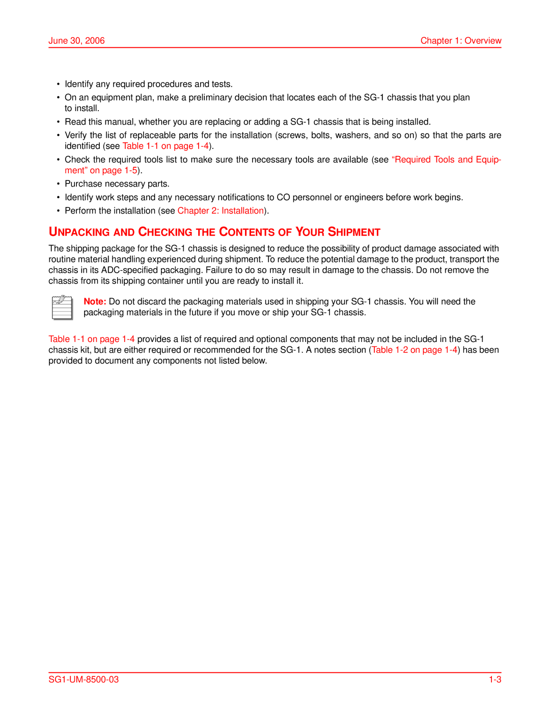 ADC SG-1 user manual Unpacking and Checking the Contents of Your Shipment 