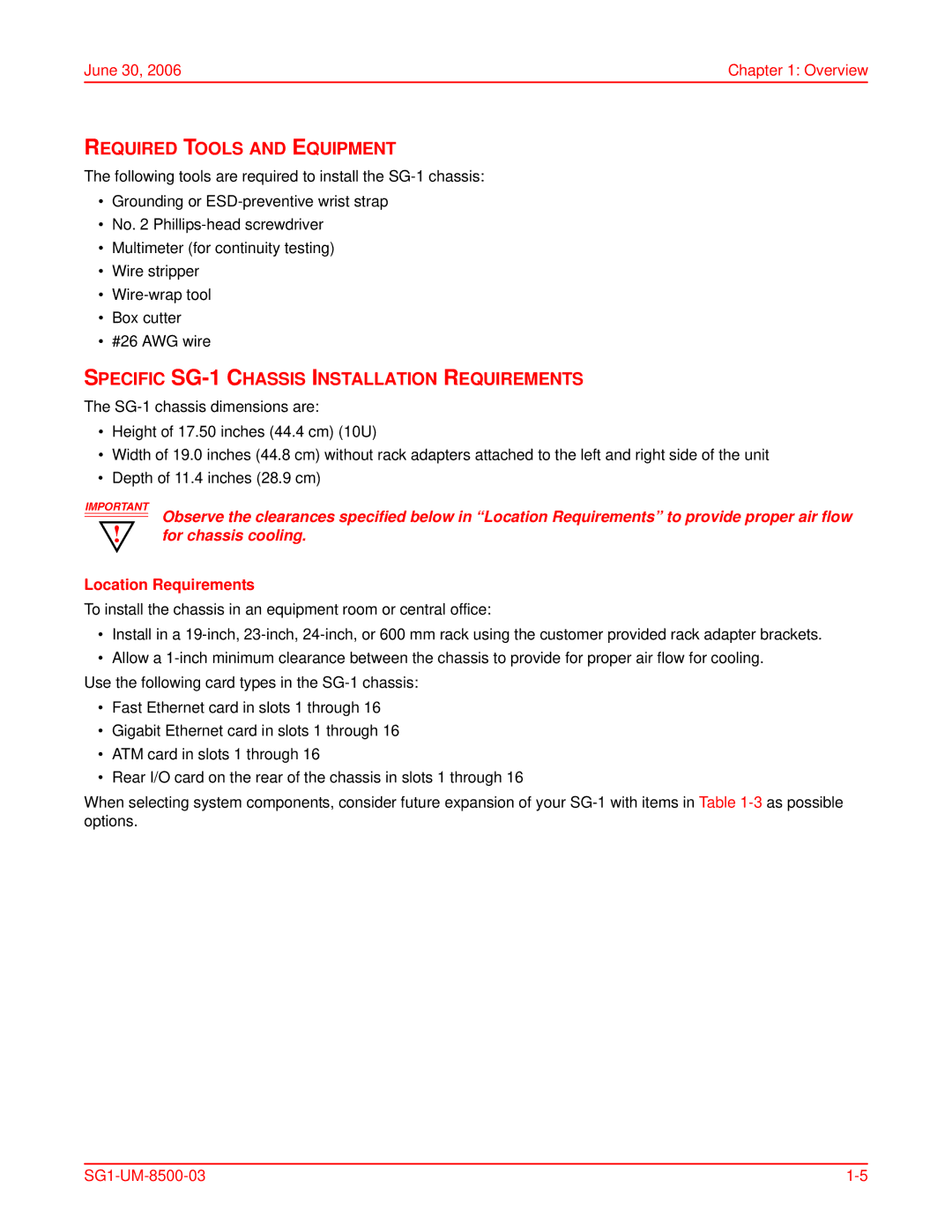 ADC user manual Required Tools and Equipment, Specific SG-1 Chassis Installation Requirements, Location Requirements 