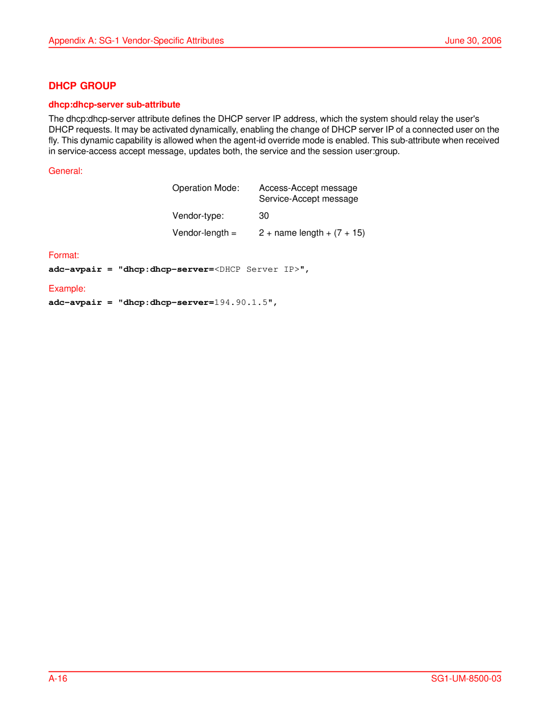 ADC SG-1 user manual Dhcp Group, Dhcpdhcp-server sub-attribute, Adc-avpair = dhcpdhcp-server=DHCP Server IP 