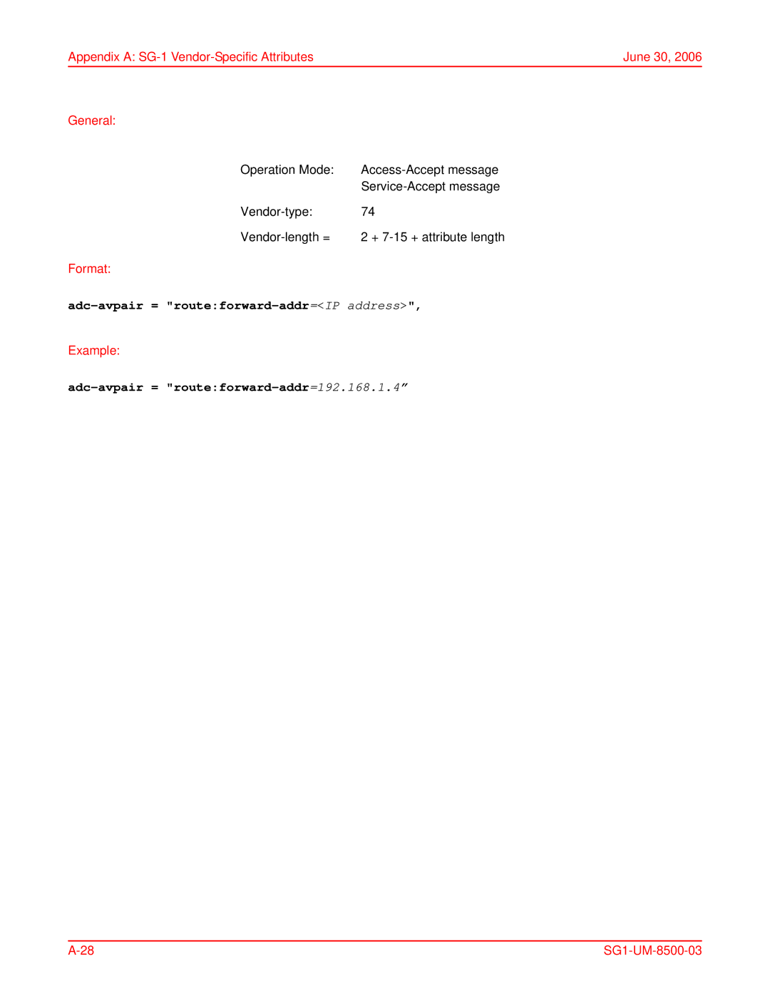 ADC SG-1 user manual Adc-avpair = routeforward-addr=IP address, Adc-avpair = routeforward-addr=192.168.1.4 