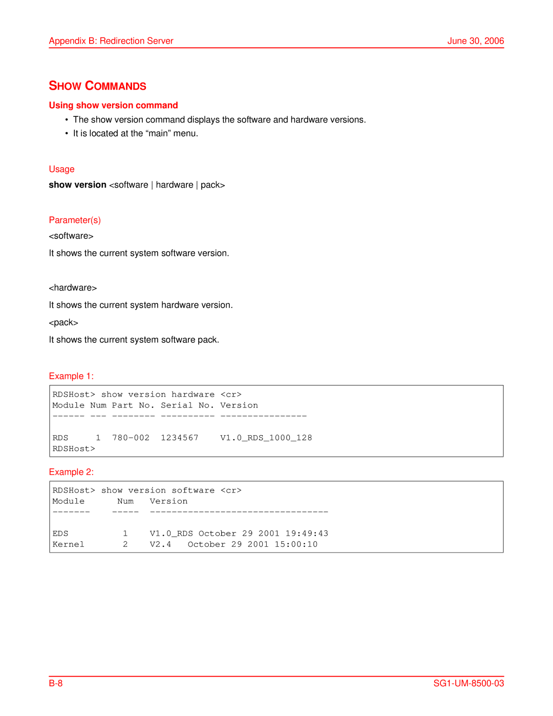 ADC SG-1 user manual Show Commands, Using show version command 