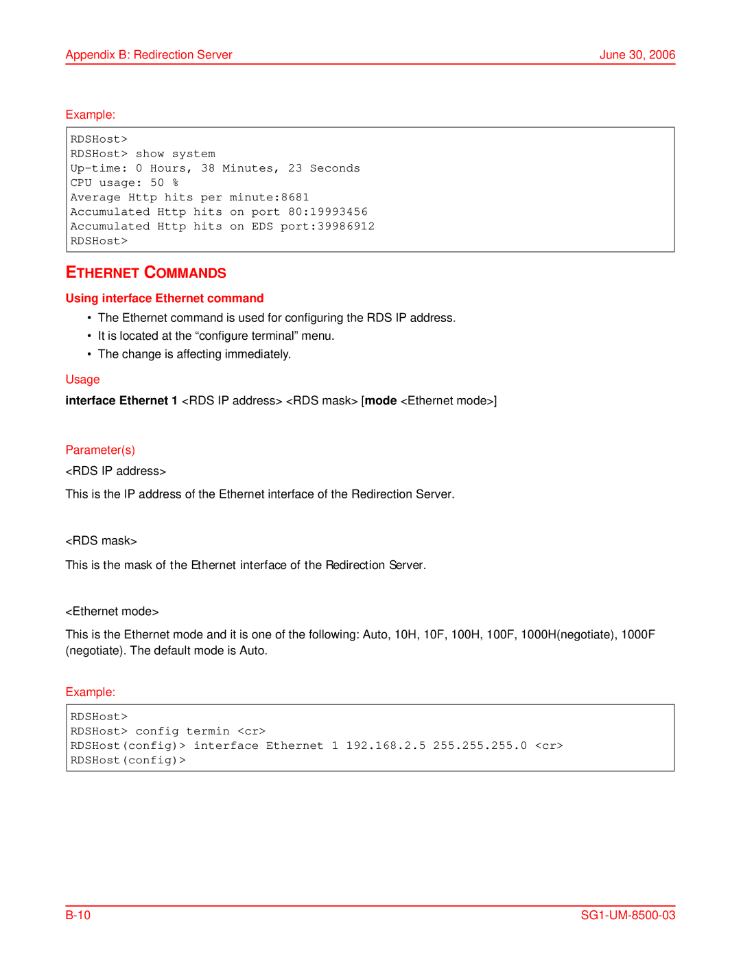 ADC SG-1 user manual Appendix B Redirection Server June 30 Example, Using interface Ethernet command 