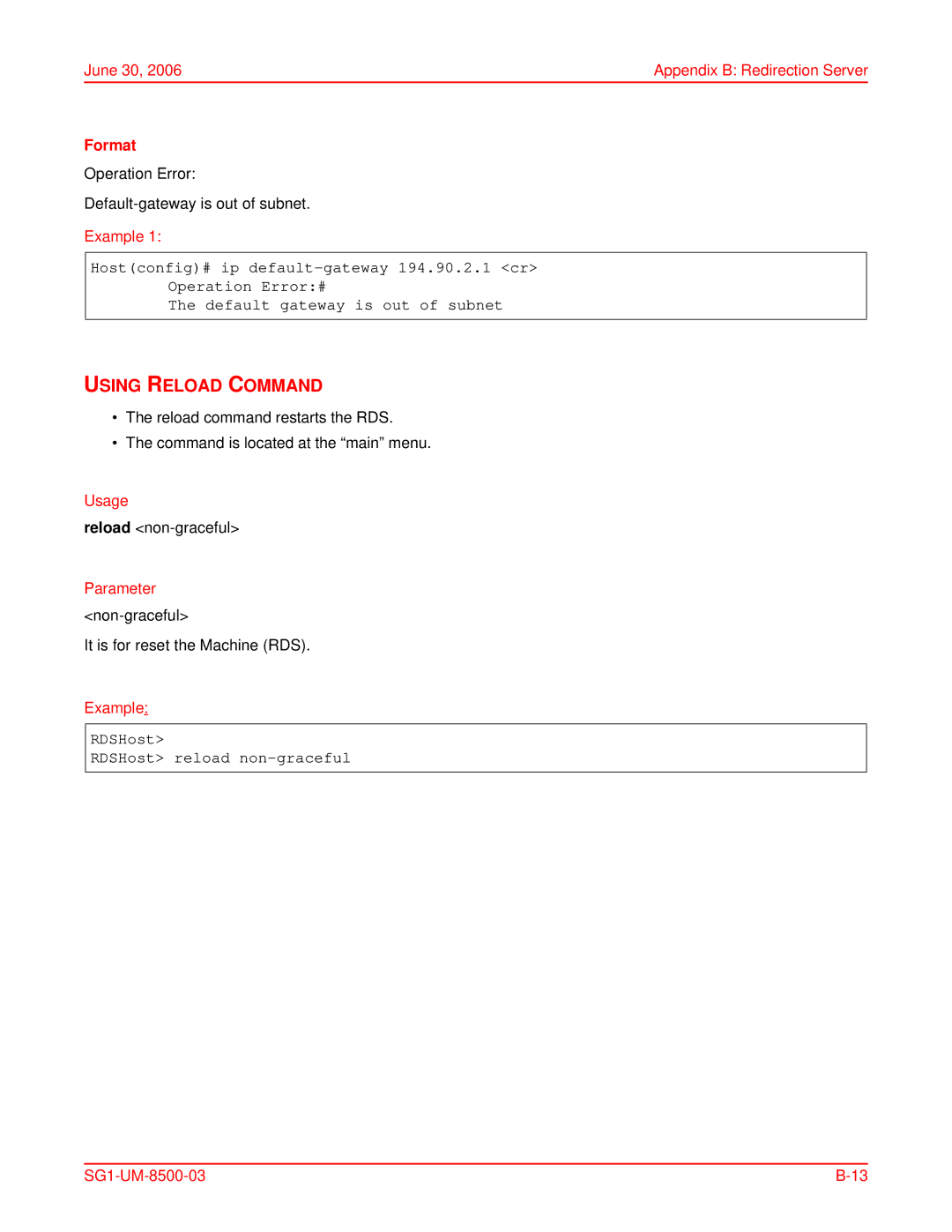 ADC SG-1 user manual Using Reload Command, Format, Parameter non-graceful, RDSHost RDSHost reload non-graceful 