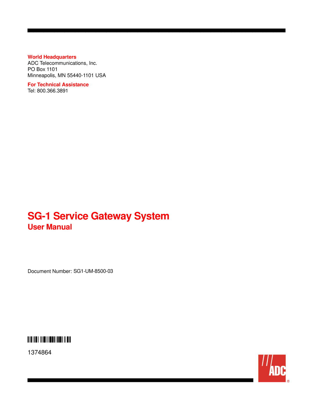 ADC SG-1 user manual World Headquarters, For Technical Assistance 