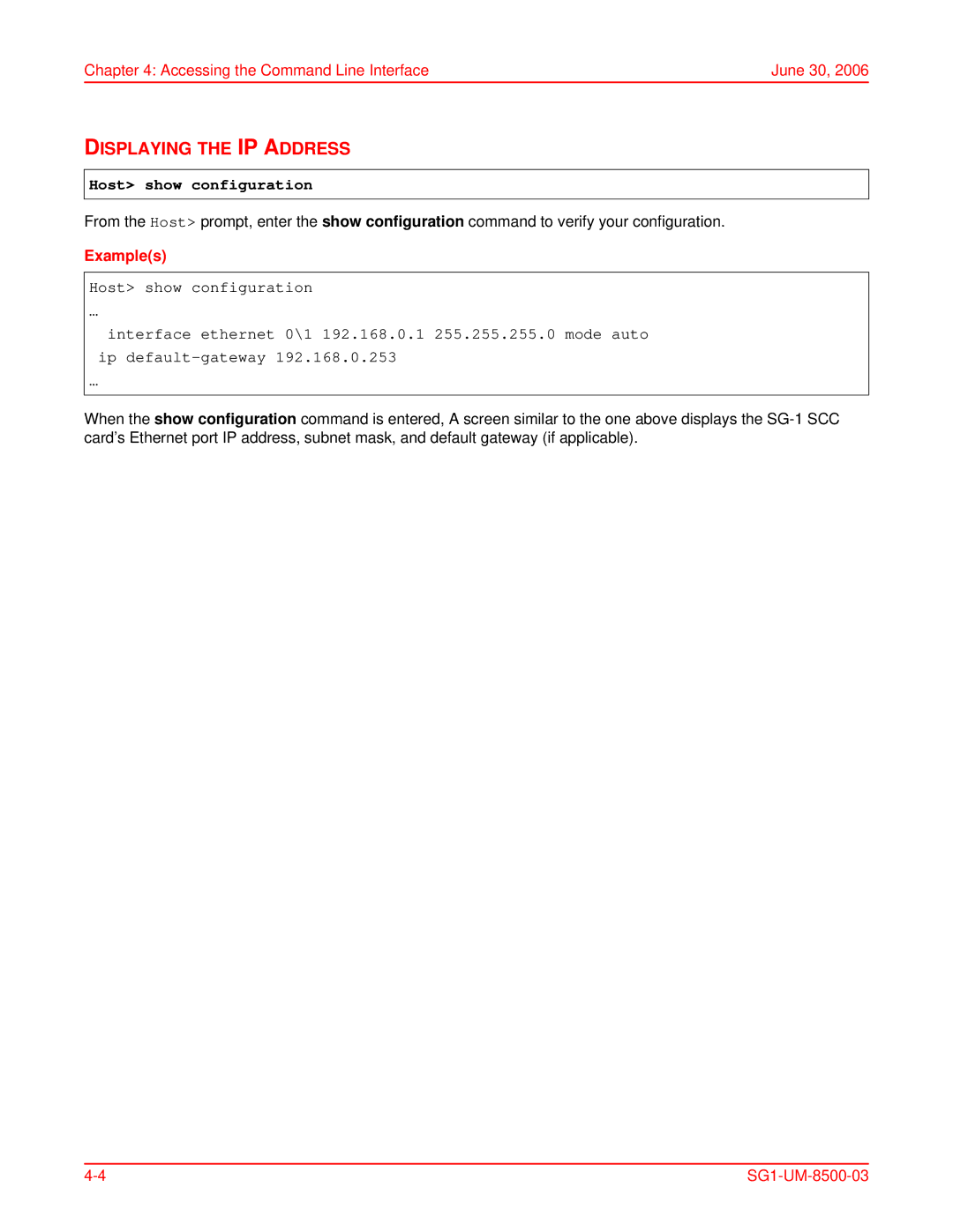 ADC SG-1 user manual Displaying the IP Address, Host show configuration 