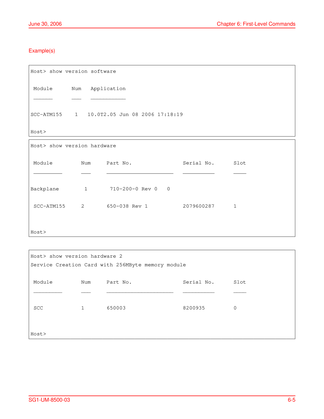 ADC SG-1 user manual Host show version Software Module Num Application, 650003 8200935 Host 