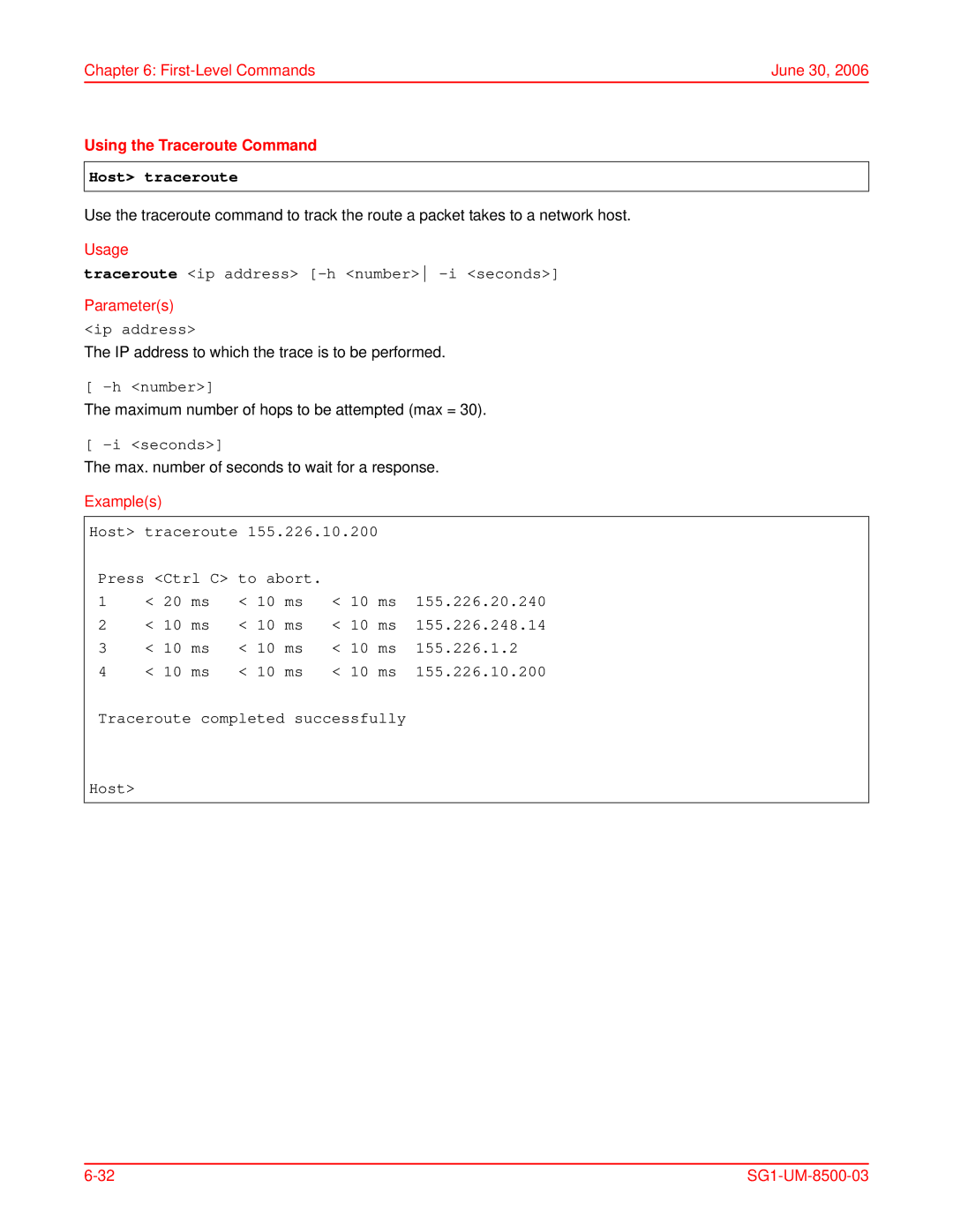 ADC SG-1 user manual Using the Traceroute Command, Host traceroute, Traceroute ip address -h number -i seconds, Seconds 