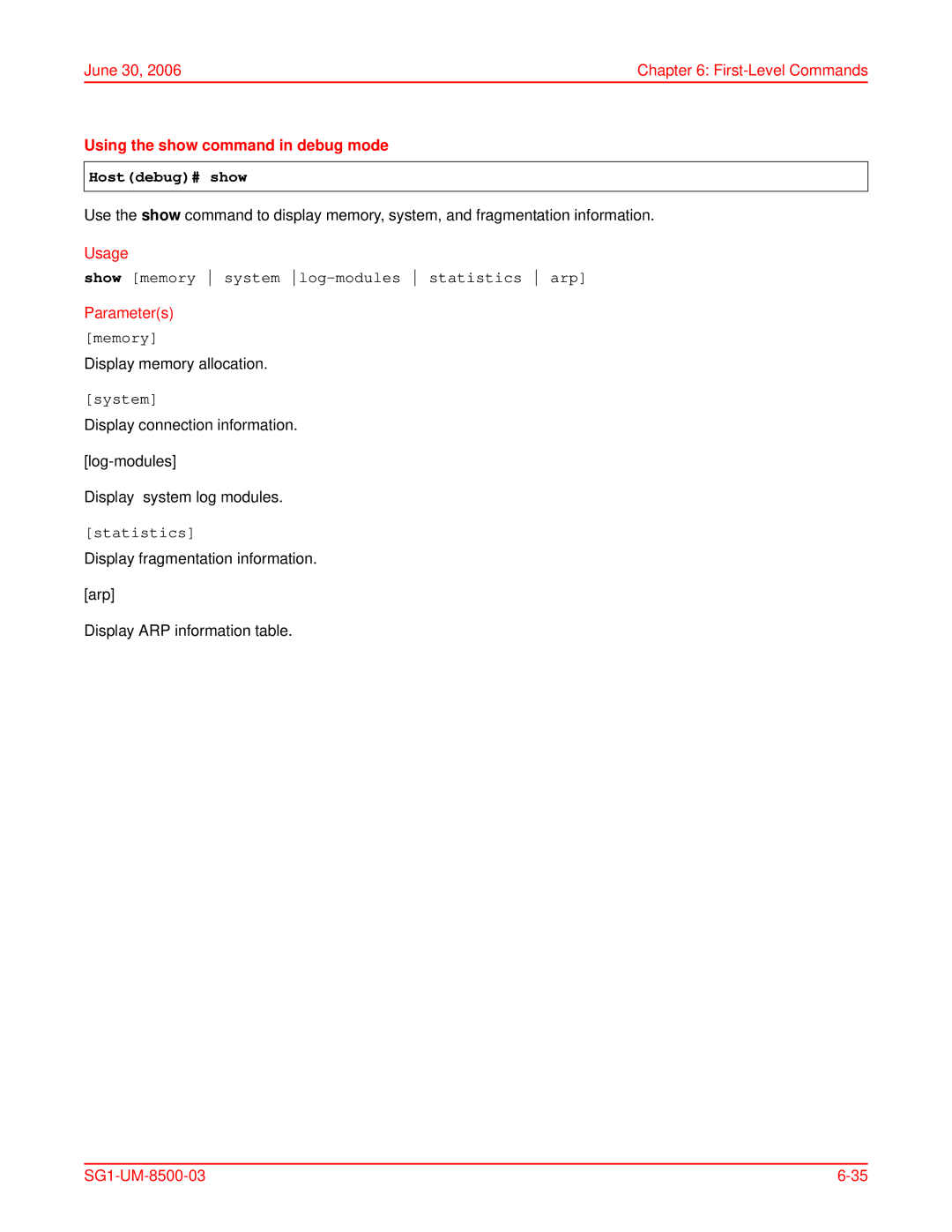 ADC SG-1 Using the show command in debug mode, Hostdebug# show, Show memory system log-modules statistics arp, System 