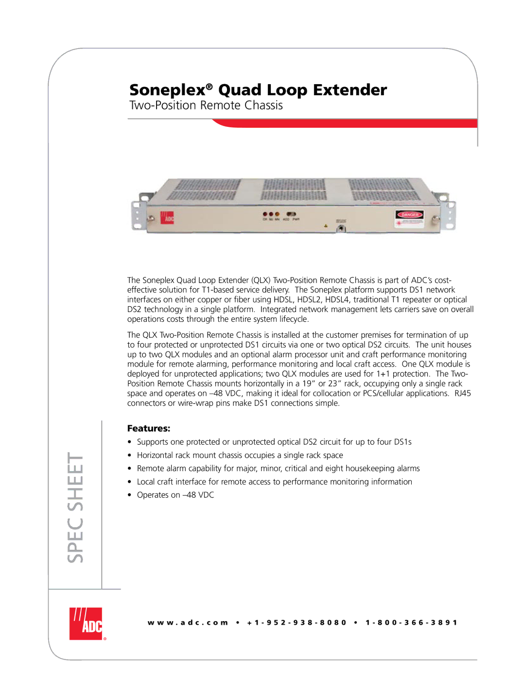 ADC Soneplex Quad Loop Extender manual Spec Sheet, Two-Position Remote Chassis, Features 