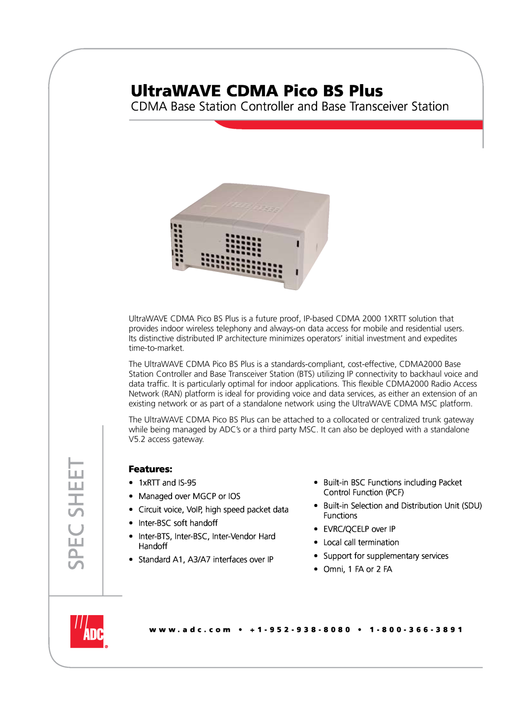 ADC UltraWAVE CDMA Pico BS Plus manual CDMA Base Station Controller and Base Transceiver Station, Spec Sheet, Features 