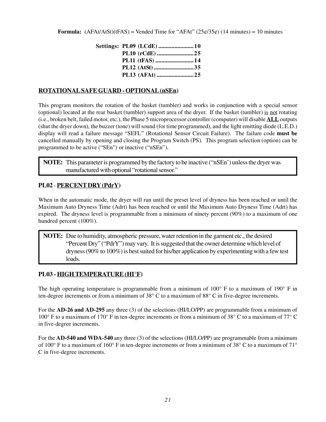 ADC AD-540, WDA-540, AD-295, AD-26 Rotational Safe Guard OPTIONALnSEn, PL02 Percent DRY PdrY, PL03 High Temperature HIF 