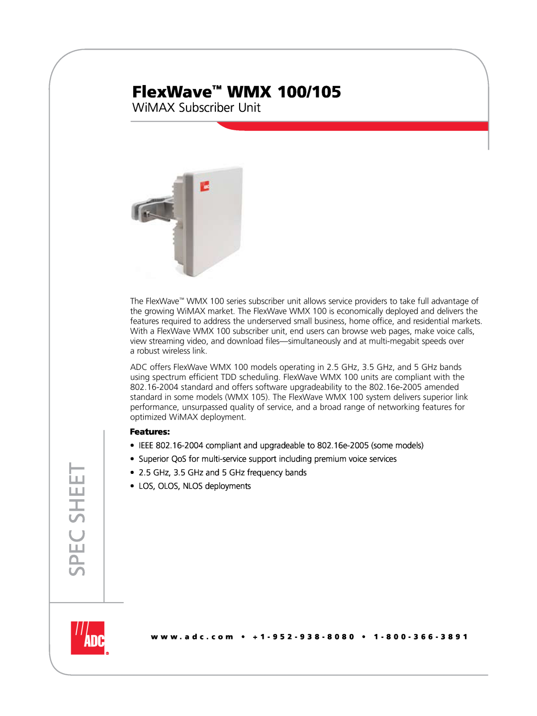 ADC manual FlexWave WMX 100/105, WiMAX Subscriber Unit, Spec Sheet, Features 