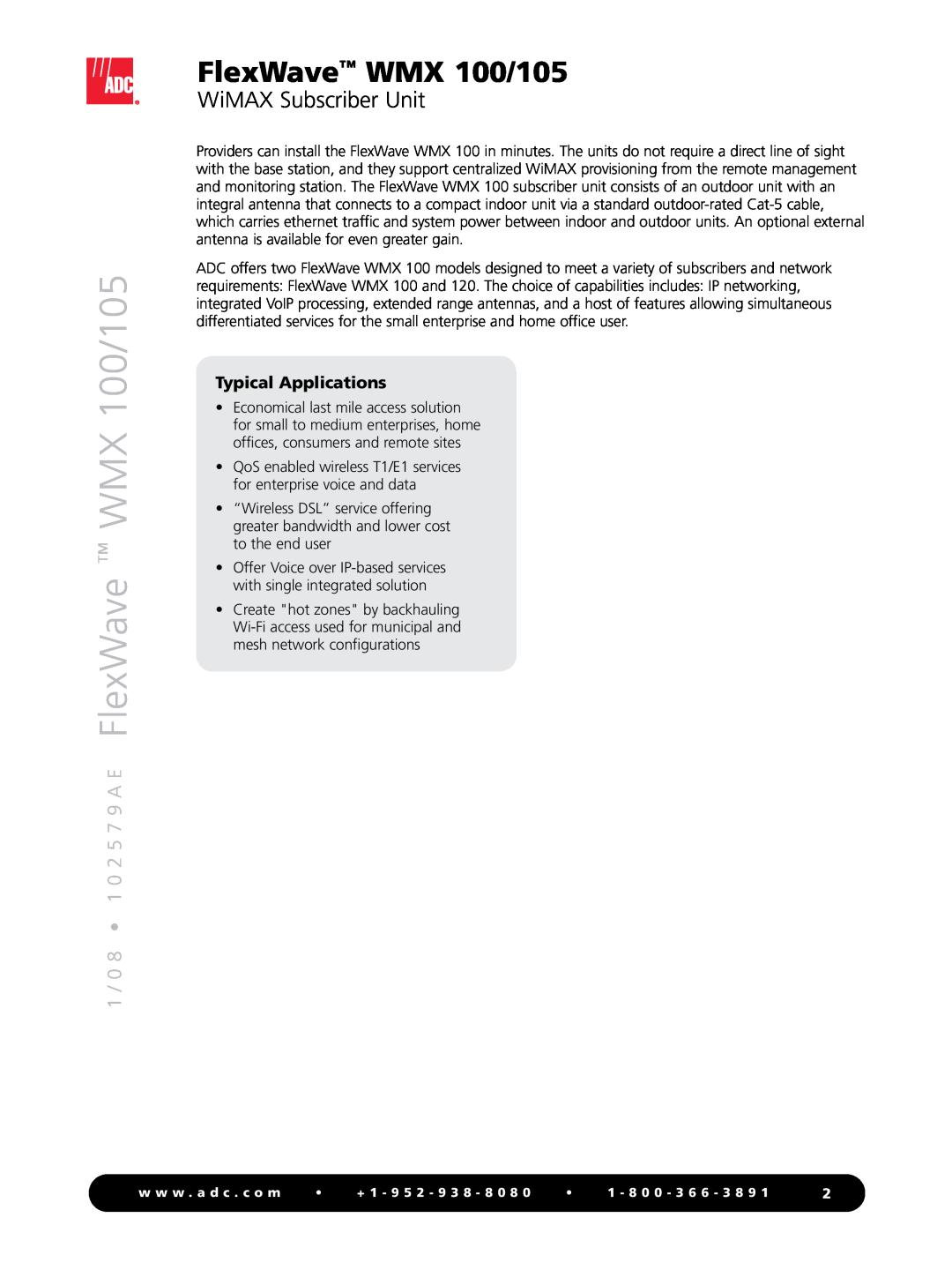 ADC manual 1 / 0 8 1 0 2 5 7 9 A E FlexWave WMX 100/105, WiMAX Subscriber Unit, Typical Applications 