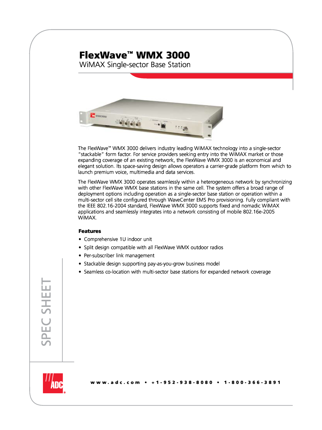 ADC WMX 3000 manual FlexWave WMX, WiMAX Single-sector Base Station, Features, Spec Sheet 