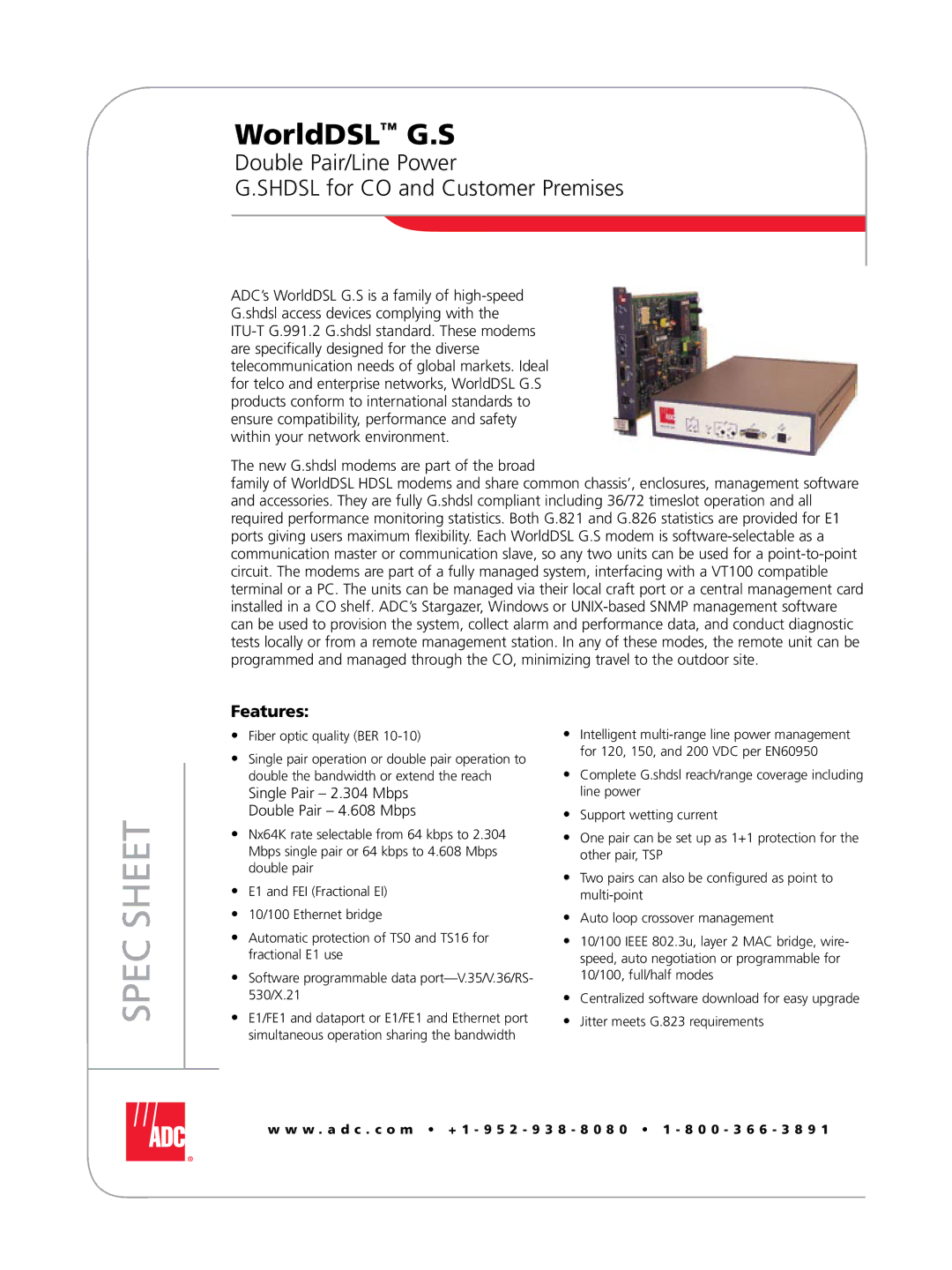 ADC WorldDSL G.S manual Double Pair/Line Power Shdsl for CO and Customer Premises 