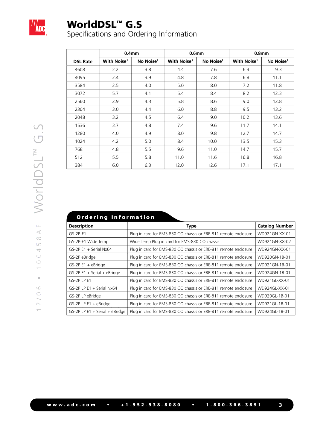 ADC WorldDSL G.S manual Specifications and Ordering Information, 4mm 6mm 8mm DSL Rate With Noise1, With Noise1 No Noise2 