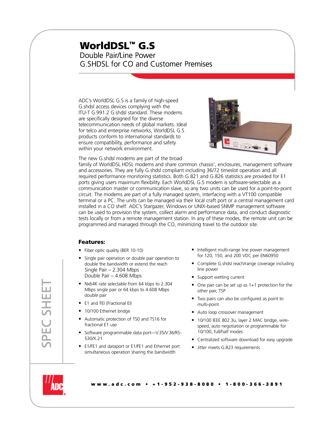 ADC WorldDSL G.S manual Double Pair/Line Power G.SHDSL for CO and Customer Premises, Spec Sheet, Features 