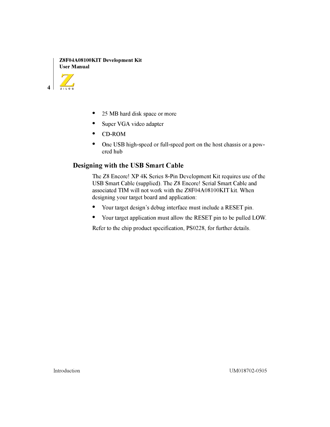 ADC Z8F04A08100KIT user manual Designing with the USB Smart Cable 