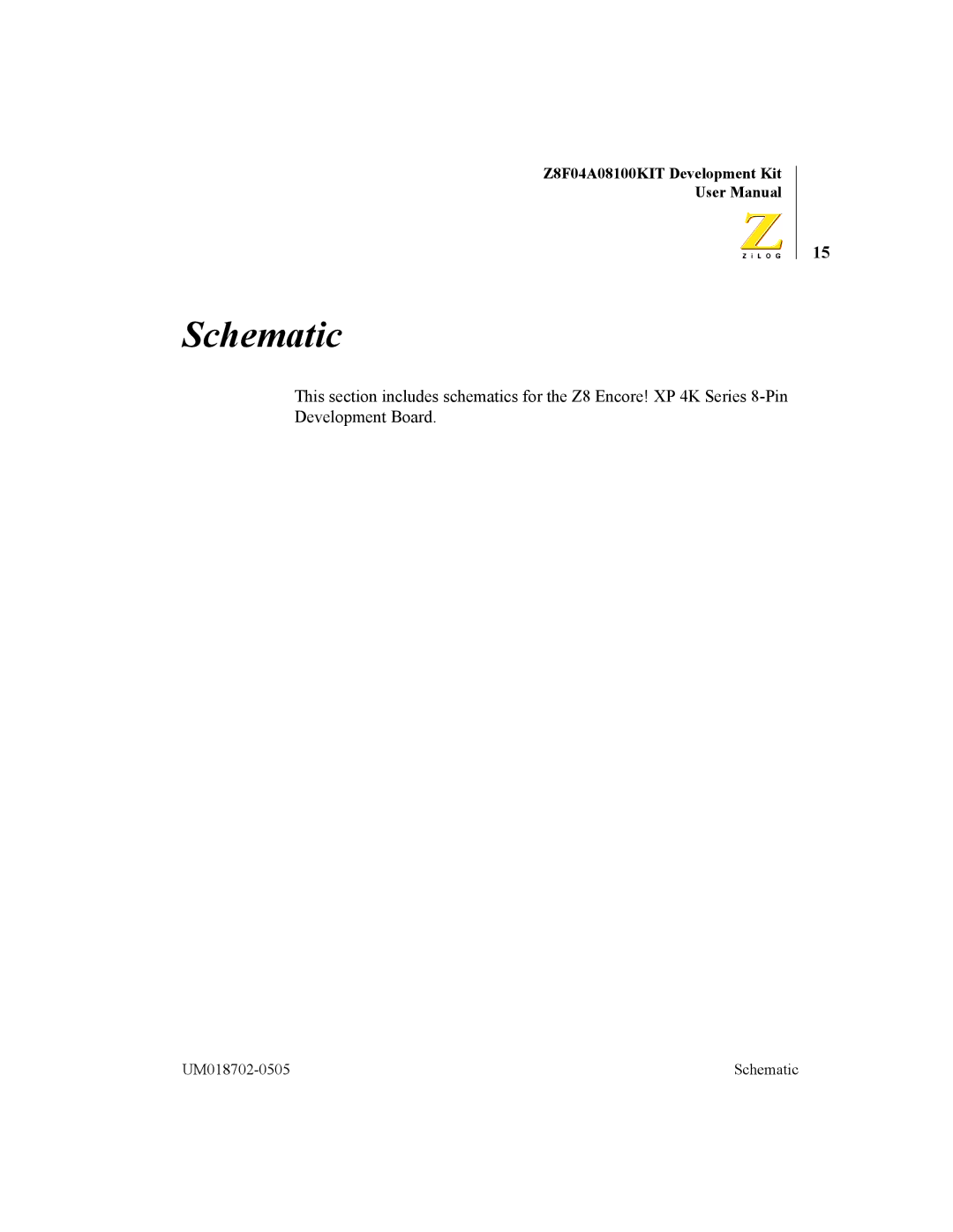 ADC Z8F04A08100KIT user manual Schematic 