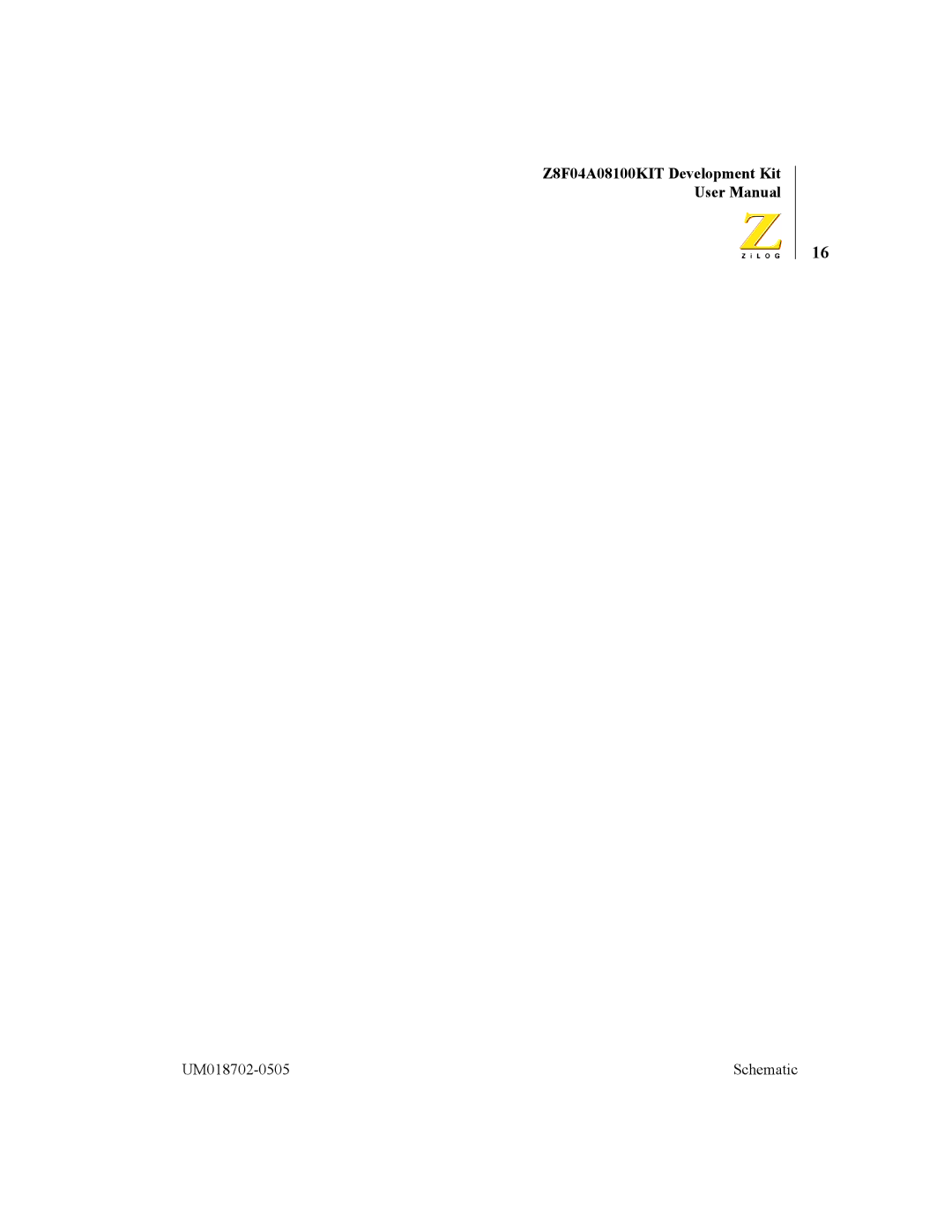 ADC Z8F04A08100KIT user manual UM018702-0505 Schematic 