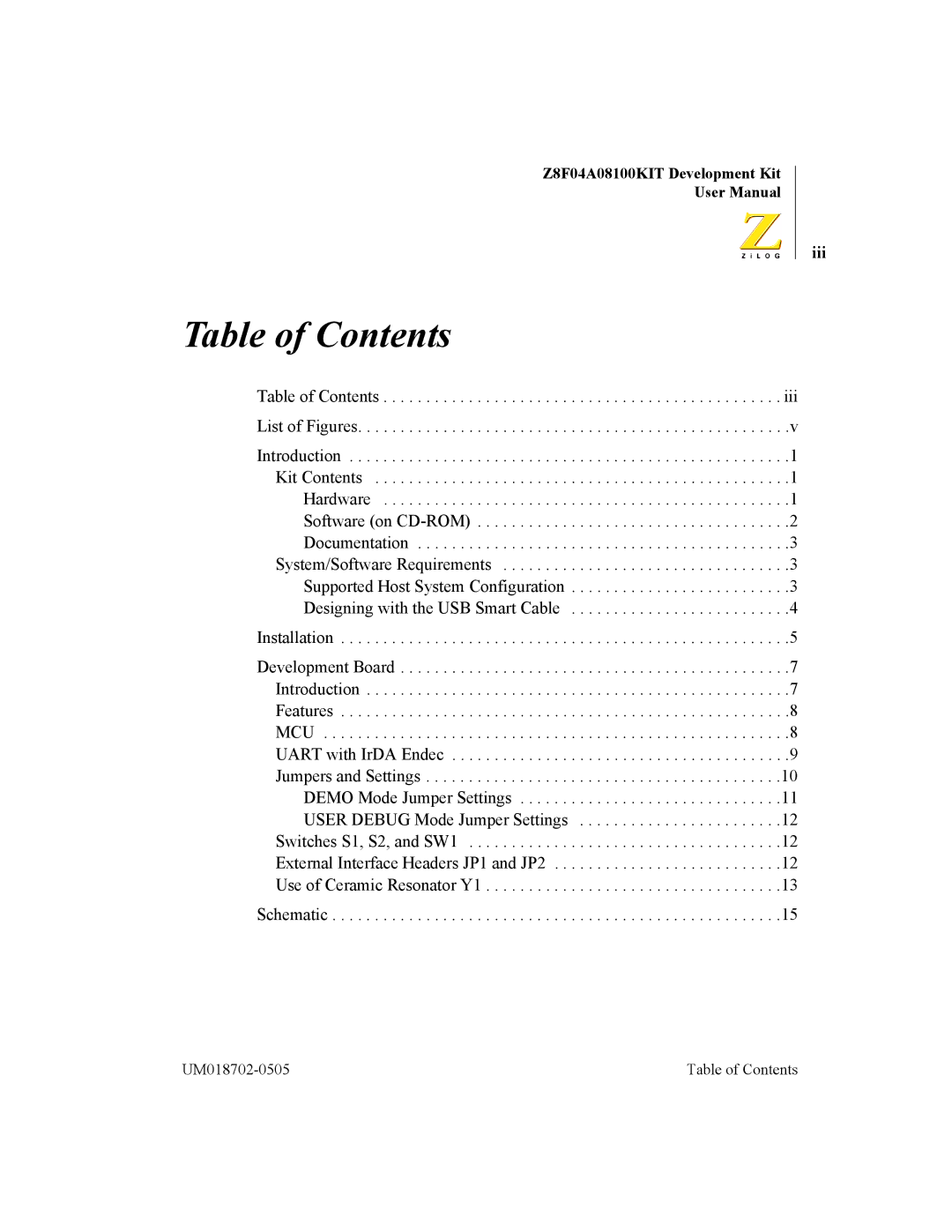 ADC Z8F04A08100KIT user manual Table of Contents 