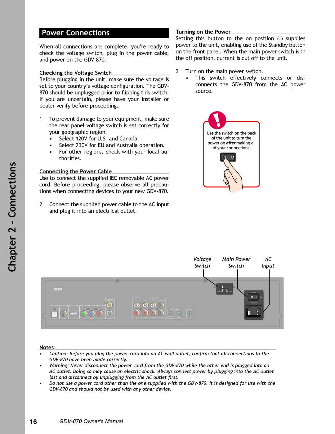 Adcom GDV-870 user manual Power Connections, Checking the Voltage Switch, Connecting the Power Cable, Turning on the Power 