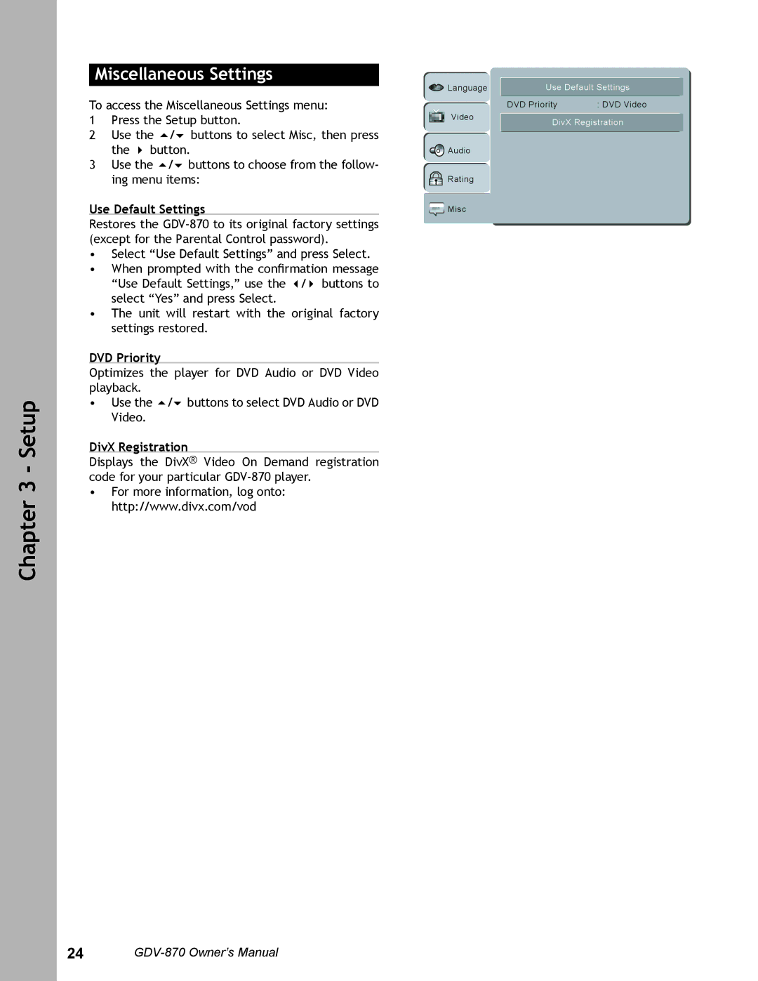 Adcom GDV-870 user manual Miscellaneous Settings, Use Default Settings, DVD Priority, DivX Registration 