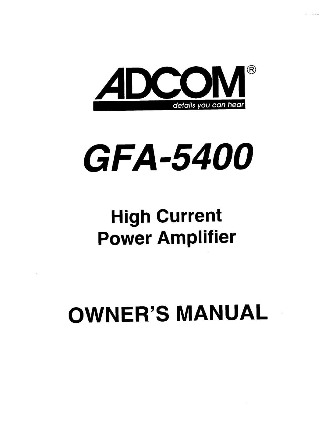 Adcom GFA-5400 manual 