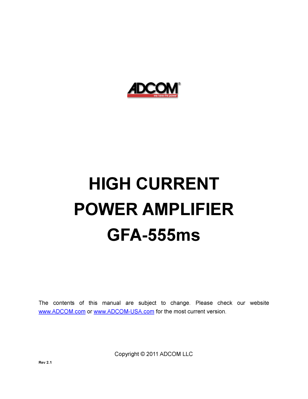 Adcom GFA-555MS manual High Current Power Amplifier 